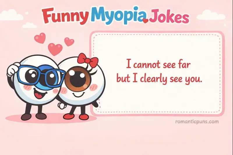 Short Myopia Jokes One Liners