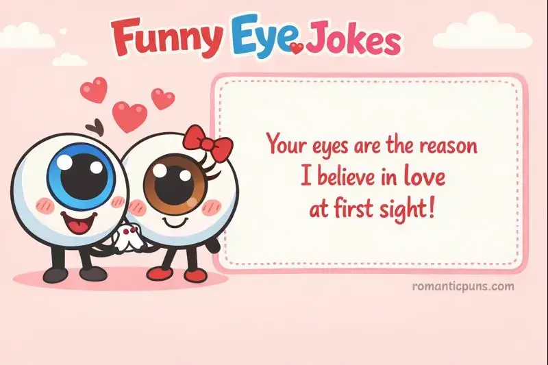 Sweet Pickup Lines About Eyes For Charming Moments