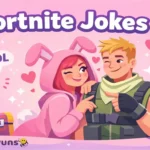 Fortnite Jokes Royale-iously Funny