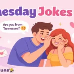 Tuesday Jokes Pun-derful Smiles