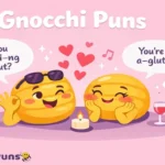 Gnocchi Puns Carb-onated Comedy