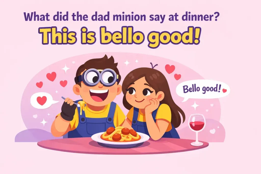 Short Minion Jokes for Dad