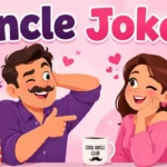 Uncle Jokes