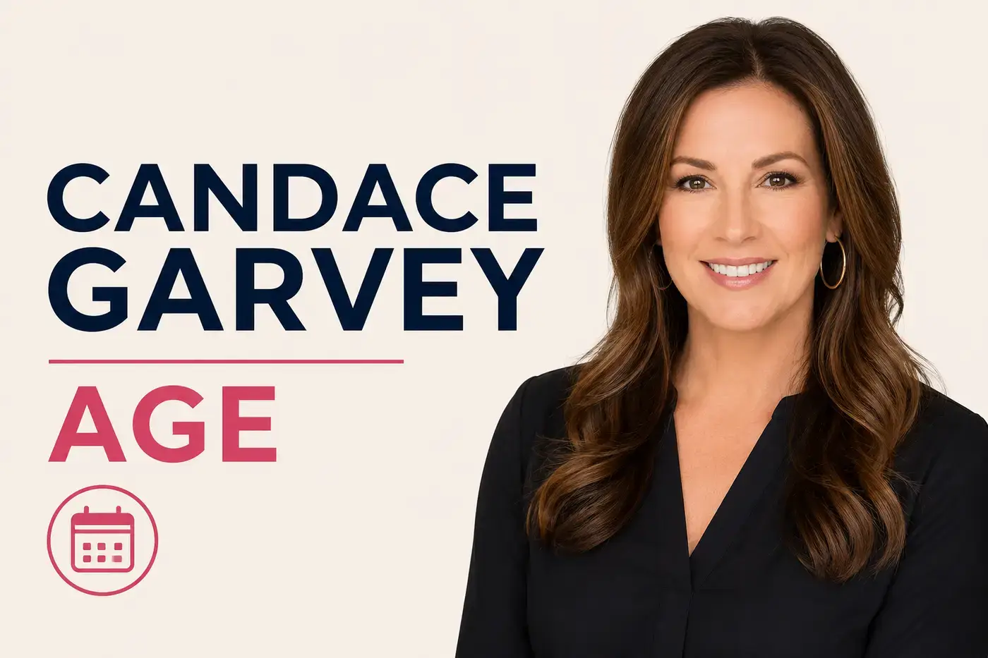Candace Garvey Age