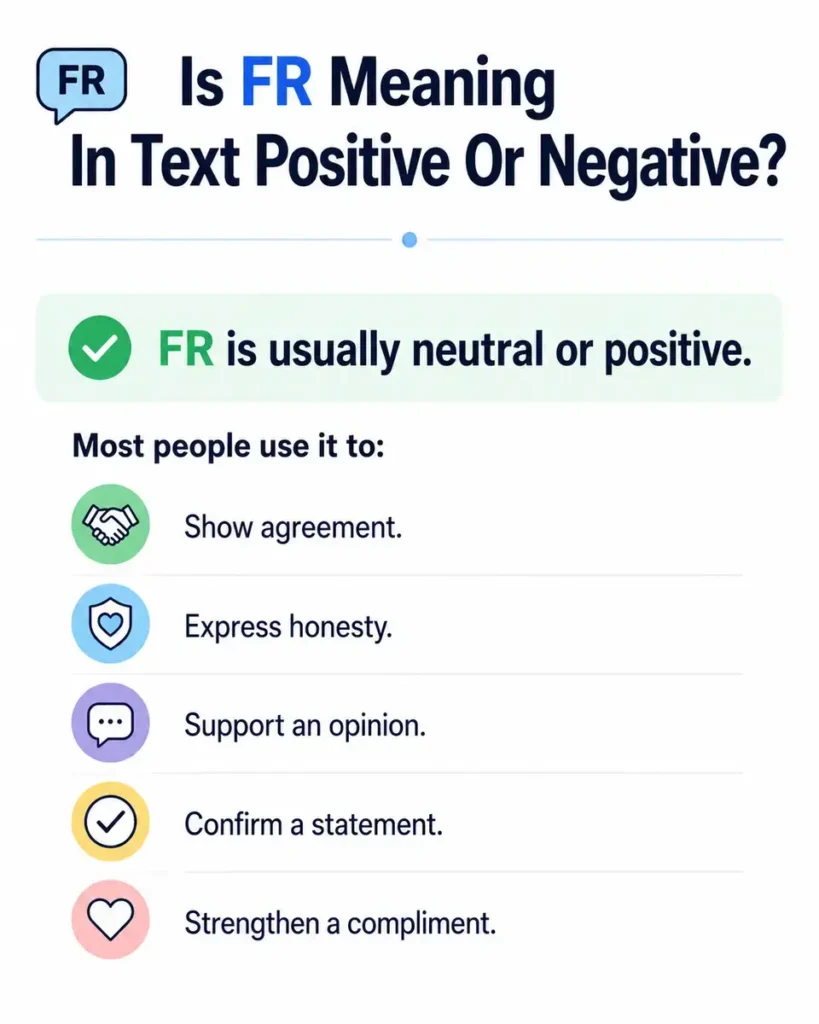 Is FR Meaning In Text Positive Or Negative