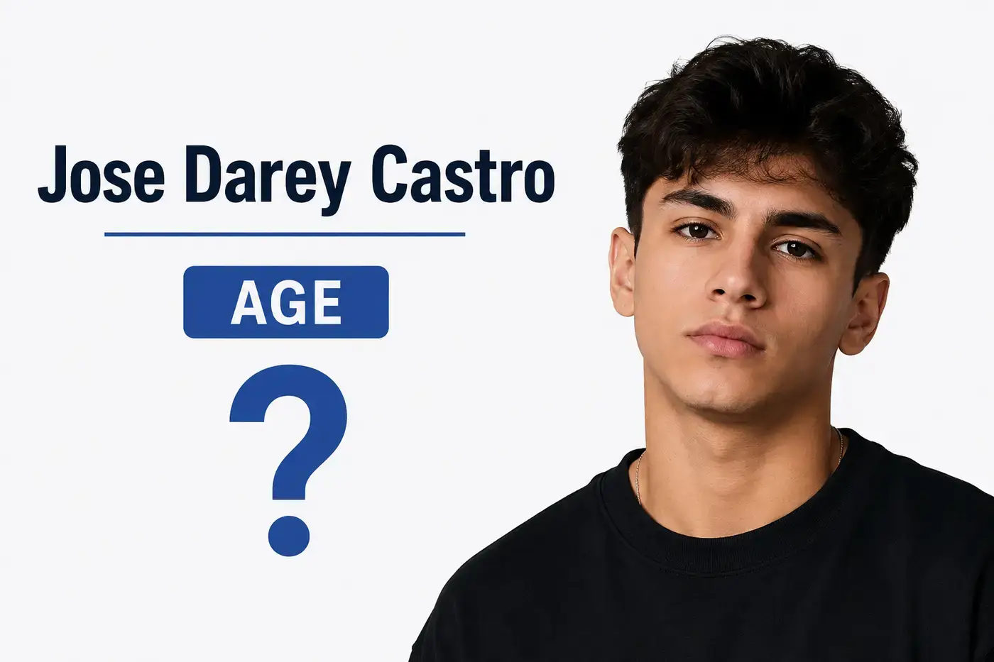 Jose Darey Castro Age