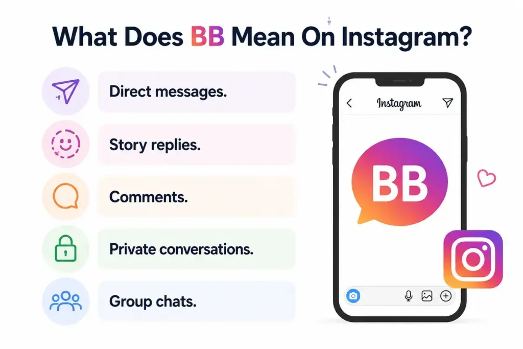 What Does BB Meaning in text On Instagram