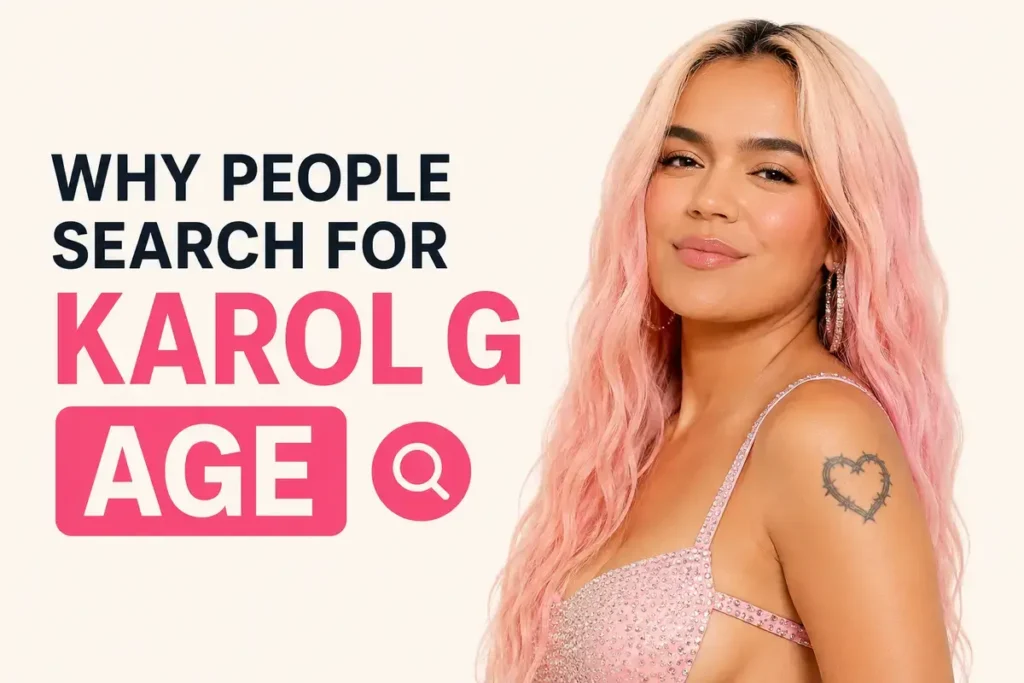 Why People Search For Karol G Age